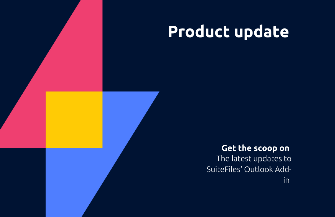 product-update-outlook-add-in-enhancements-suitefiles